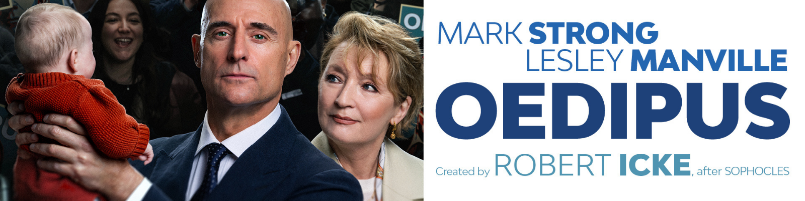 Show Header OEDIPUS – BROADWAY