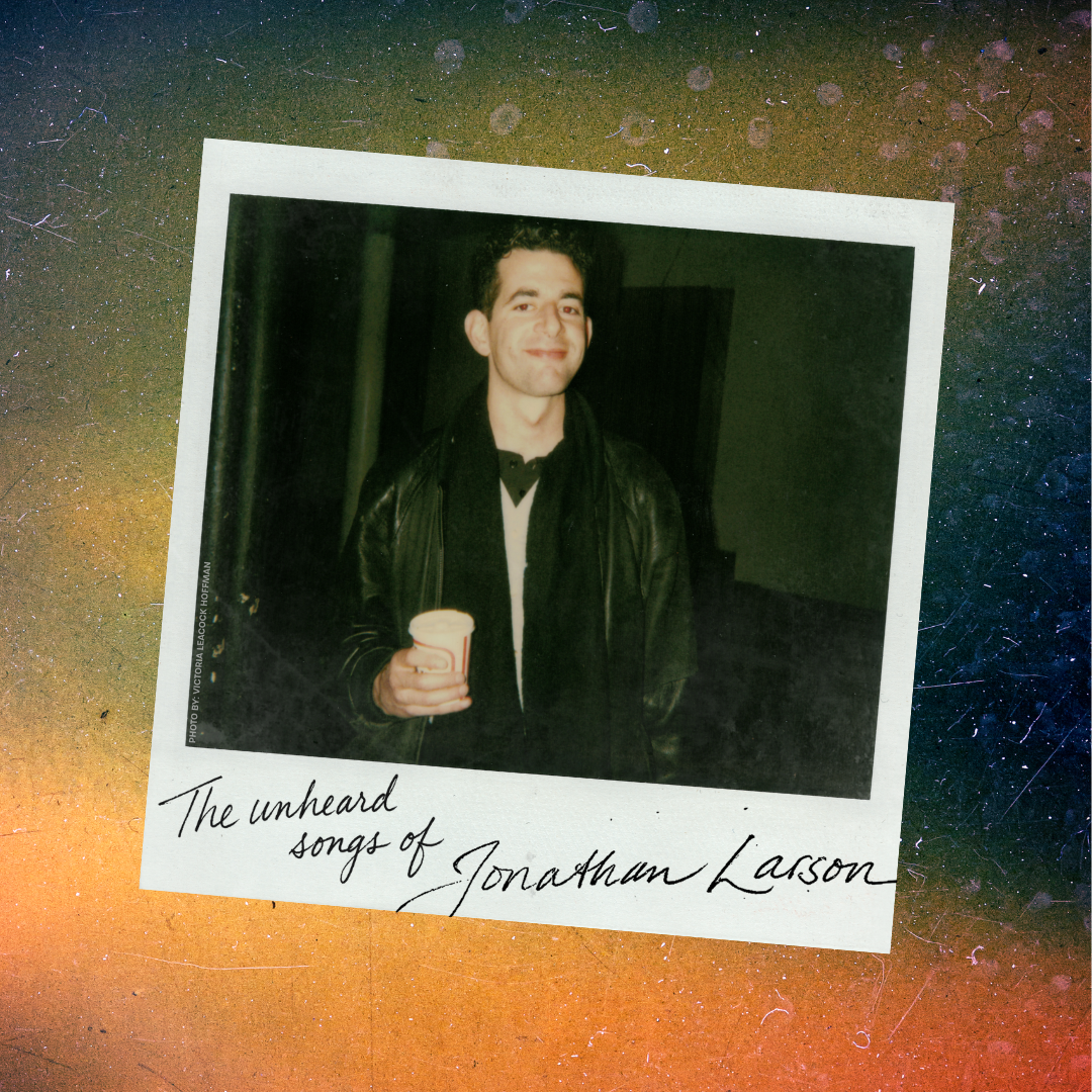 THE JONATHAN LARSON PROJECT