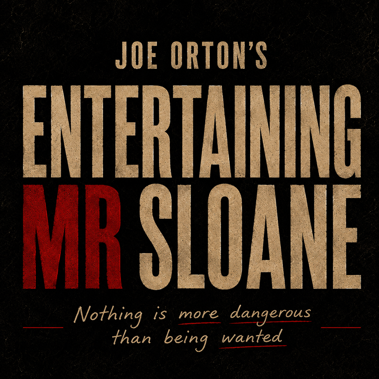 Joe Orton’s – Entertaining Mr Sloane